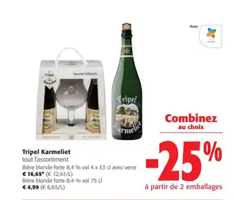 Colruyt Tripel Karmeliet tout l'assortiment offre