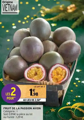 Intermarché Hyper FRUIT DE LA PASSION AVION offre