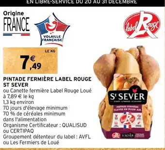 Intermarché Hyper PINTADE FERMIÈRE LABEL ROUGE ST SEVER offre