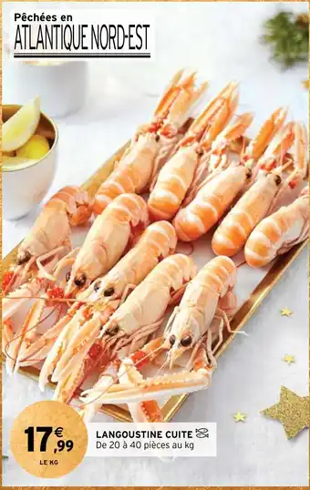 Intermarché Hyper LANGOUSTINE CUITE offre