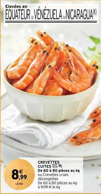 Intermarché Hyper CREVETTES CUITES offre
