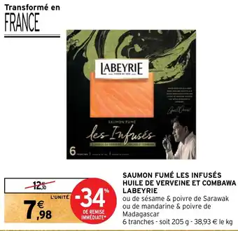 Intermarché Hyper SAUMON FUMÉ LES INFUSÉS HUILE DE VERVEINE ET COMBAWA LABEYRIE offre