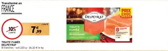 Intermarché Hyper TRUITE FUMÉE DELPEYRAT offre
