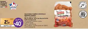 Intermarché Hyper SAUCISSES FUMÉES COCKTAILS MONIQUE RANOU offre
