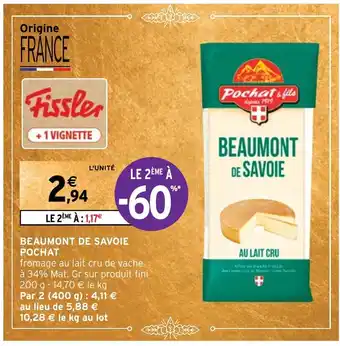 Intermarché Hyper BEAUMONT DE SAVOIE POCHAT offre