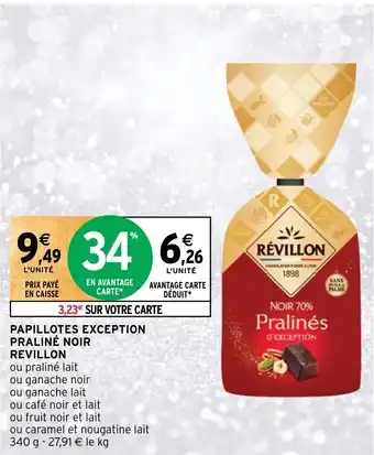 Intermarché Hyper PAPILLOTES EXCEPTION PRALINÉ NOIR REVILLON offre