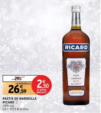 Intermarché Hyper PASTIS DE MARSEILLE RICARD Y offre