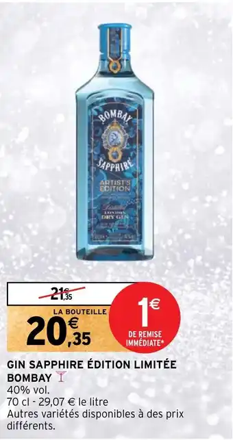 Intermarché Hyper GIN SAPPHIRE ÉDITION LIMITÉE BOMBAY offre