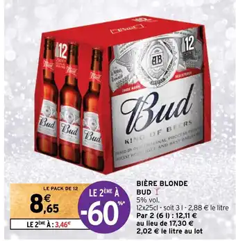 Intermarché Hyper BIÈRE BLONDE BUD offre