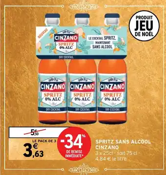 Intermarché Hyper SPRITZ SANS ALCOOL CINZANO offre
