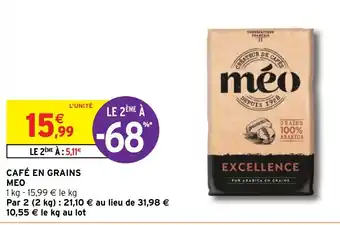 Intermarché Hyper CAFÉ EN GRAINS MEO offre