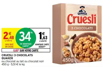 CRUESLI 3 CHOCOLATS QUAKER