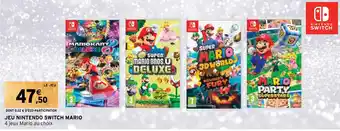 Intermarché Hyper JEU NINTENDO SWITCH MARIO offre