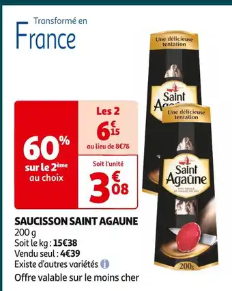 Auchan Supermarché Saint agaune saucisson offre