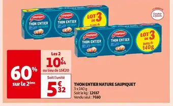 Auchan Supermarché Saupiquet thon entier nature offre