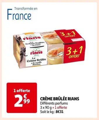 Auchan Supermarché Rians crème brûlée offre