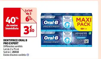 Auchan Supermarché Oral b dentifrice pro expert offre