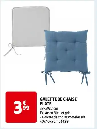 Auchan Supermarché Galette de chaise plate offre