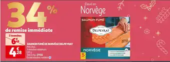 Auchan Supermarché Delpeyrat saumon fumé de norvège offre