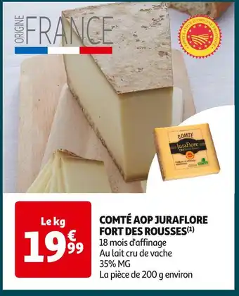 Auchan Supermarché Juraflore / fort des rousses comté aop offre