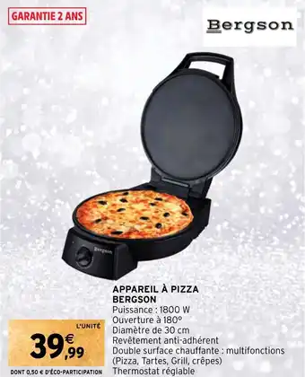 Intermarché Hyper APPAREIL À PIZZA BERGSON offre
