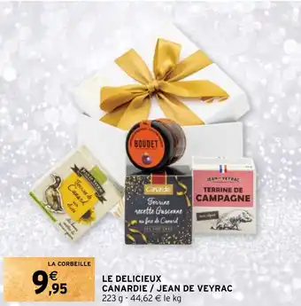 Intermarché Hyper LE DELICIEUX CANARDIE / JEAN DE VEYRAC offre