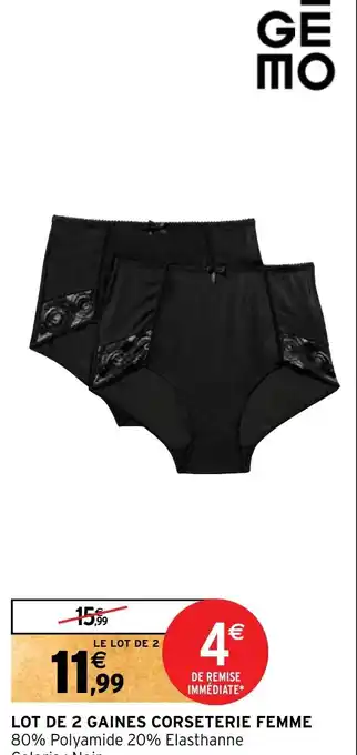 Intermarché Hyper LOT DE 2 GAINES CORSETERIE FEMME offre