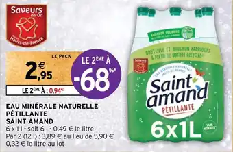 Intermarché EAU MINÉRALE NATURELLE PÉTILLANTE SAINT AMAND offre