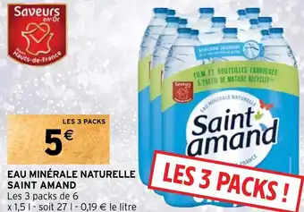 Intermarché EAU MINÉRALE NATURELLE SAINT AMAND offre