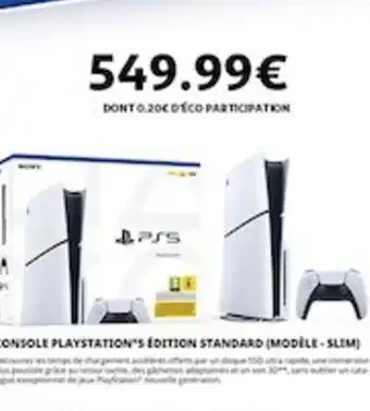 Auchan CONSOLE PLAYSTATION'S ÉDITION STANDARD (MODÈLE - SLIM) offre