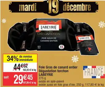 Cora x Carrefour Foie Gras de canard entier Dégustation torchon LABEYRIE offre