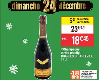 Cora x Carrefour (2) Champagne cuvée prestige CHARLES D'HARLEVILLE offre