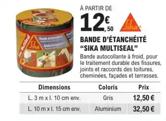 BANDE D'ĂTANCHĂITĂ "SIKA MULTISEAL"