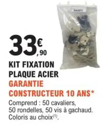 E.Leclerc Brico KIT FIXATION PLAQUE ACIER offre