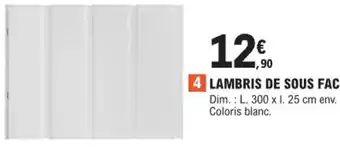 E.Leclerc Brico LAMBRIS DE SOUS FACE offre