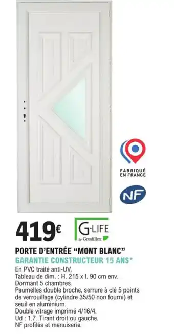 E.Leclerc Brico PORTE D'ENTRÉE "MONT BLANC" offre