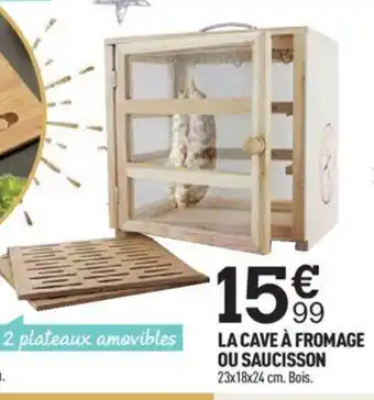 Centrakor LA CAVE À FROMAGE OU SAUCISSON offre