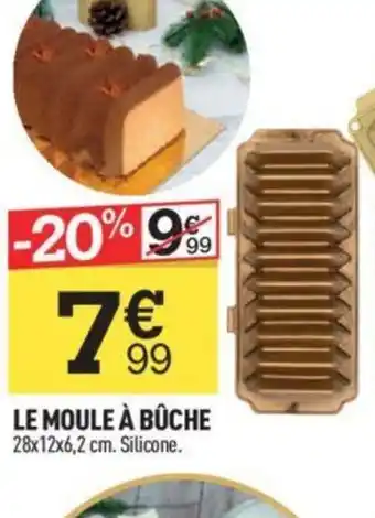 Centrakor LE MOULE À BÛCHE offre