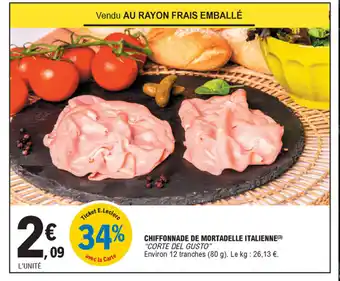 E.Leclerc Chiffonnade de mortadelle italienne offre