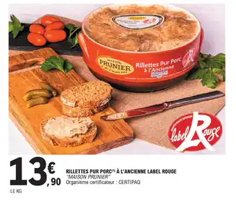 E.Leclerc Rillettes pur porc à l'ancienne label rouge offre