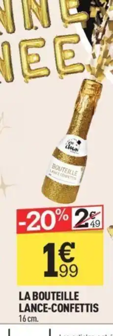 Centrakor LA BOUTEILLE LANCE-CONFETTIS offre