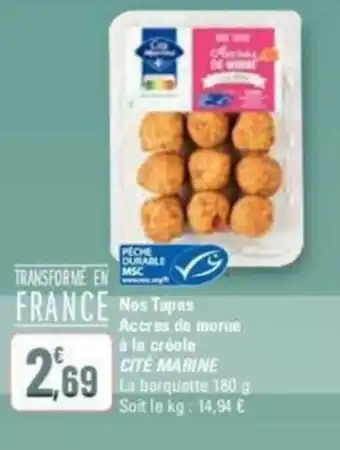 G20 Nos Tops Accres de morue à la créole offre