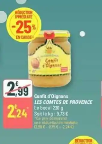 G20 Confit d'Oignons LES COMTES DE PROVENCE offre