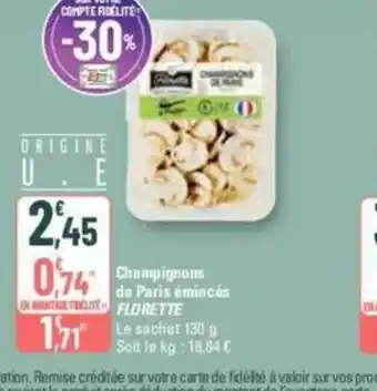 G20 Champignons de paris eminces offre