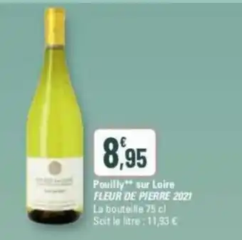 G20 Pouilly sur Loire FLEUR DE PIERRE offre