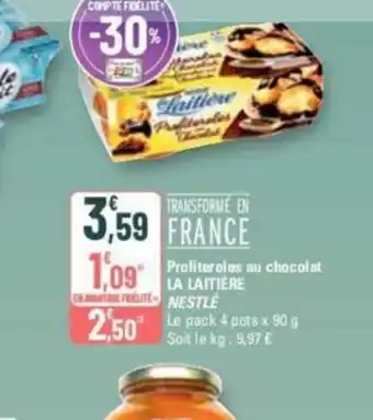 G20 Profiteroles au chocolat LA LAITIÈRE offre