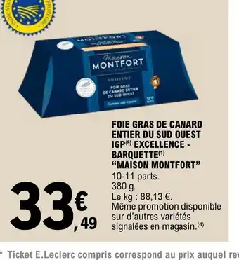 E.Leclerc FOIE GRAS DE CANARD ENTIER DU SUD OUEST IGP EXCELLENCE BARQUETTE offre