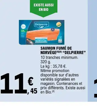 E.Leclerc SAUMON FUMÉ DE NORVÈGE DELPIERRE offre