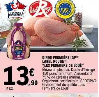 E.Leclerc DINDE FERMIÈRE IGP LABEL ROUGE offre