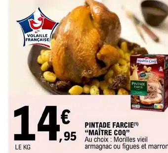 E.Leclerc PINTADE FARCIE MAÎTRE COQ" offre
